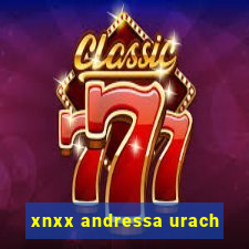 xnxx andressa urach